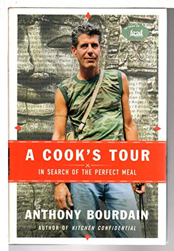 Beispielbild fr A Cook's Tour: In Search of the Perfect Meal zum Verkauf von WorldofBooks