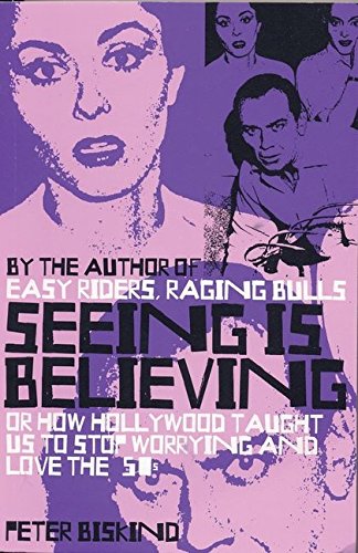 Beispielbild fr Seeing Is Believing: How Hollywood Taught Us to Stop Worrying and Love the Fifties zum Verkauf von AwesomeBooks