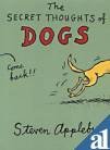 The Secret Thoughts of Dogs - Appleby, Steven