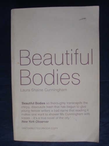 Imagen de archivo de Beautiful Bodies a la venta por Reuseabook