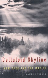 9780747559795: Celluloid Skyline: New York and the Movies
