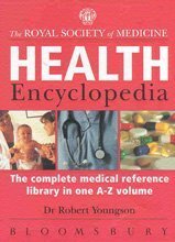 Beispielbild fr RSM Health Encyclopedia: The Complete Medical Reference Library in One A-Z Volume zum Verkauf von AwesomeBooks