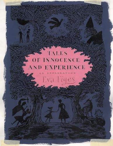 9780747560241: Tales of Innocence and Experience: An Exploration