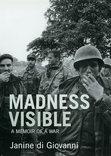 Beispielbild fr Madness Visible: A Memoir of a War zum Verkauf von WorldofBooks