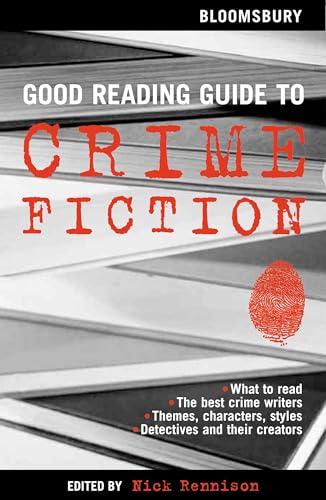 Beispielbild fr The Bloomsbury Good Reading Guide to Crime Fiction zum Verkauf von AwesomeBooks