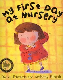 Stock image for My First Day at Nursery for sale by AwesomeBooks