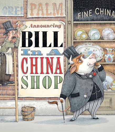 Beispielbild fr Bill in a China Shop zum Verkauf von WorldofBooks