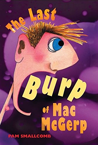 9780747563396: The Last Burp of Mac McGerp