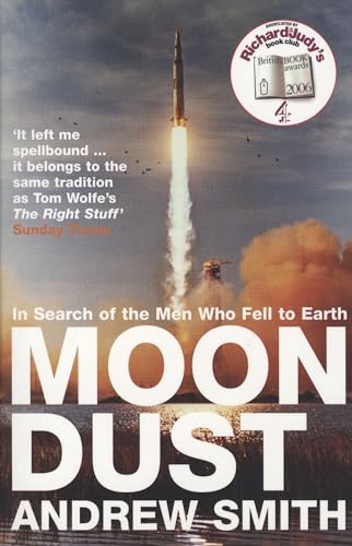 Imagen de archivo de Moondust : In Search of the Men Who Fell to Earth a la venta por Better World Books: West