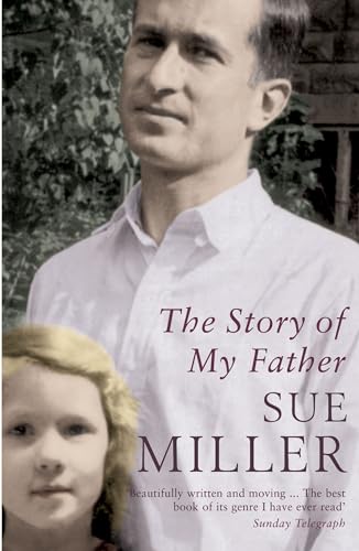 The Story of My Father (9780747565222) by SueMiller