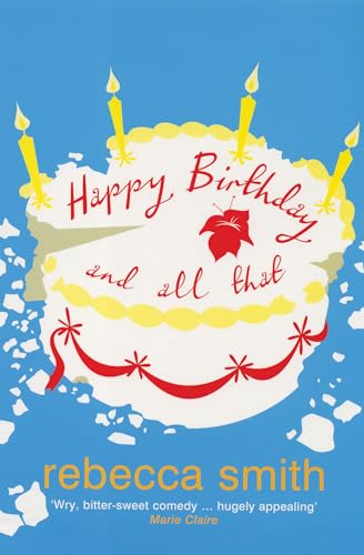 Imagen de archivo de Happy Birthday and All That a la venta por AwesomeBooks