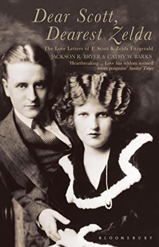 Stock image for Dear Scott, Dearest Zelda: The Love Letters of F.Scott and Zelda Fitzgerald for sale by HPB-Ruby