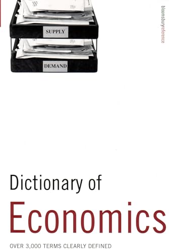 Beispielbild fr Dictionary of Economics: Over 3, 000 Terms Clearly Defined zum Verkauf von WorldofBooks