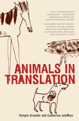 Stock image for animals in translation: using the mysteries of autism to decode animal behaviour for sale by KuleliBooks