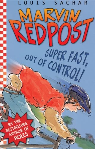 9780747566823: Super Fast, Out of Control!: Bk. 7 (Marvin Redpost S.)