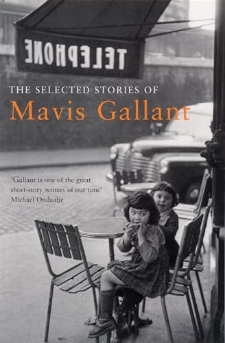 Stock image for The Selected Stories of Mavis Gallant for sale by -OnTimeBooks-