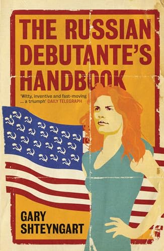 Beispielbild fr The Russian Debutante's Handbook zum Verkauf von Better World Books