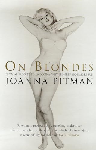 On Blondes (9780747568452) by Pitman, Joanna