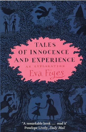 Beispielbild fr Tales of Innocence and Experience: An Exploration zum Verkauf von WorldofBooks