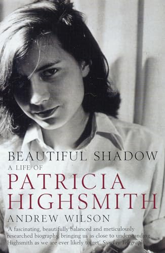 Imagen de archivo de Beautiful Shadow: A Life of Patricia Highsmith a la venta por ThriftBooks-Atlanta