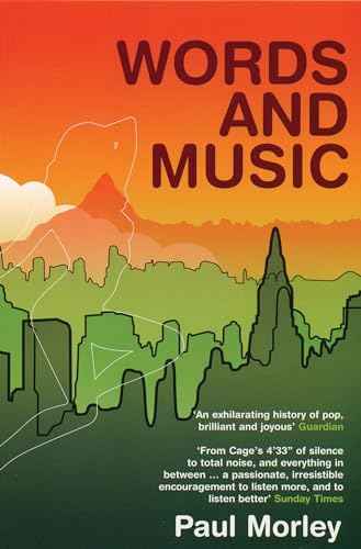 Beispielbild fr Words and Music: A History of Pop in the Shape of a City zum Verkauf von AwesomeBooks
