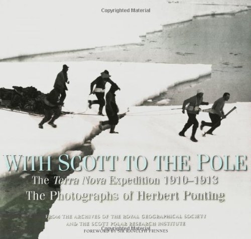 Stock image for With Scott to the Pole: The Terra Nova Expedition, 1910-1913 for sale by WorldofBooks