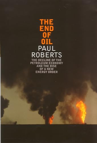 Stock image for The End of Oil for sale by WorldofBooks