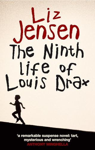 9780747571063: The Ninth Life of Louis Drax