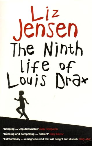9780747571117: The Ninth Life of Louis Drax