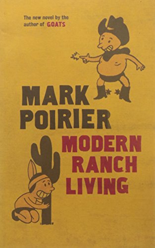 Stock image for Modern Ranch Living : A Novel for sale by Better World Books Ltd