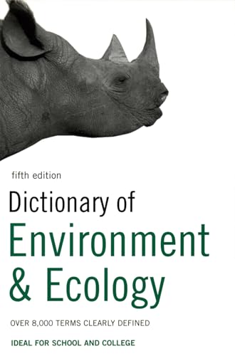 Imagen de archivo de Dictionary of Environment and Ecology : Over 8,000 Terms Clearly Defined a la venta por Better World Books