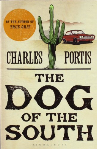 Beispielbild fr The Dog of the South zum Verkauf von WorldofBooks