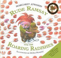 Imagen de archivo de Rude Ramsay and the Roaring Radishes a la venta por ThriftBooks-Dallas