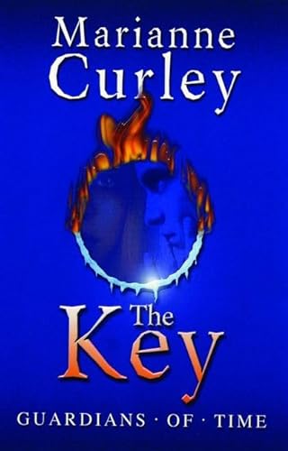 9780747573340: The Key (Guardians of Time Trilogy: Book 3)