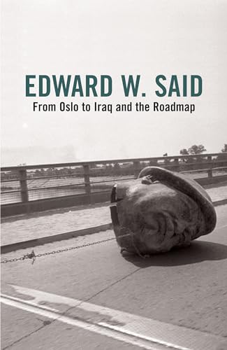 9780747573432: From Oslo to Iraq: And the Roadmap