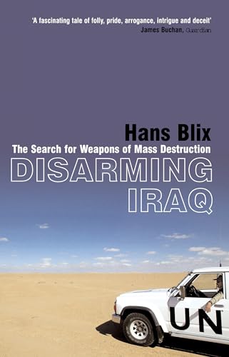 Stock image for Disarming Iraq: The Search for Weapons of Mass Destruction for sale by Wonder Book