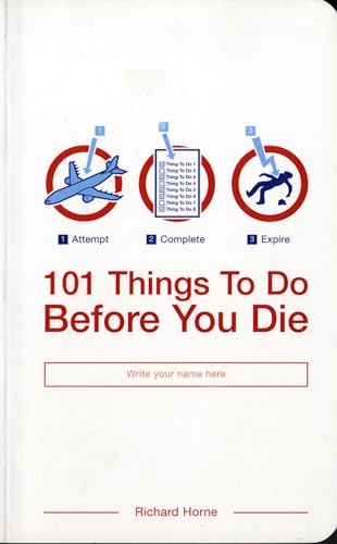 Beispielbild fr 101 Things to Do Before You Die zum Verkauf von WorldofBooks