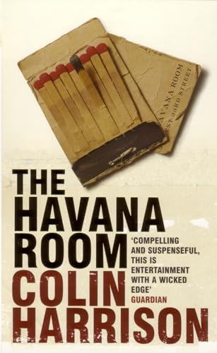 The Havana Room (9780747574200) by Colin Harrison