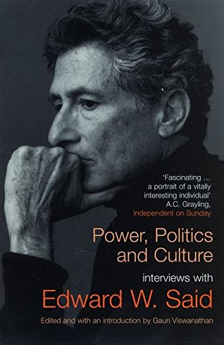 9780747574699: Power, Politics, and Culture: Interviews with Edward W. Said