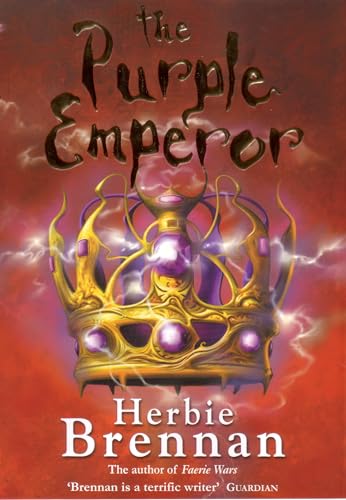 Imagen de archivo de The Purple Emperor: Faerie Wars II (The Faerie Wars Chronicles) a la venta por AwesomeBooks