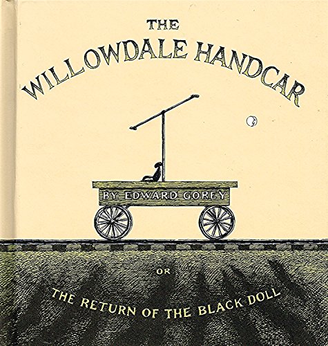 9780747575306: Willowdale Handcar: Or, the Return of the Black Doll