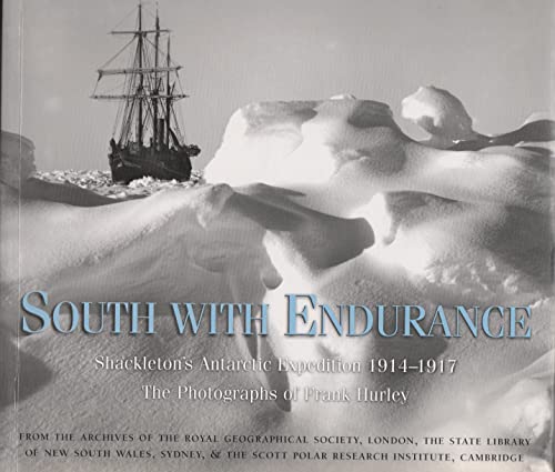Beispielbild fr South with Endurance - Shackleton's Antarctic Expedition 1914-1917 - the Photographs of Frank Hurley zum Verkauf von WorldofBooks