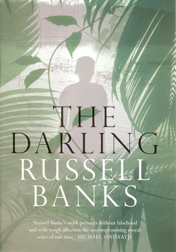 The Darling (9780747575580) by Russell Banks