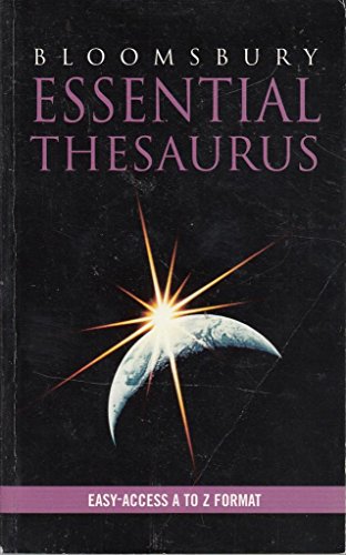 Bloomsbury Essential Thesaurus (9780747576167) by Ted Smart