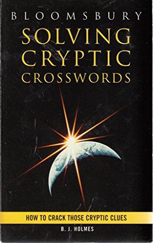 Imagen de archivo de Solving Cryptic Crosswords: How to Crack Those Cryptic Clues a la venta por AwesomeBooks
