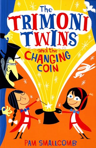 Stock image for The Trimoni Twins and the Changing Coin for sale by PBShop.store US