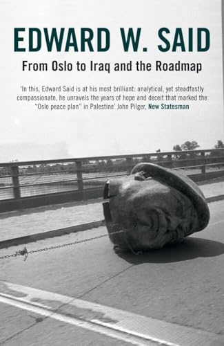 9780747576624: From Oslo to Iraq and the Roadmap