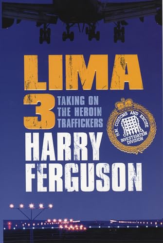 Imagen de archivo de Lima 3: Taking on the Heroin Traffickers a la venta por WorldofBooks