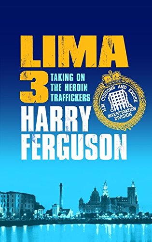 9780747576693: Lima 3: Taking on the Heroin Traffickers