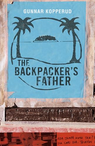 Stock image for The Backpackers Father for sale by Ebooksweb